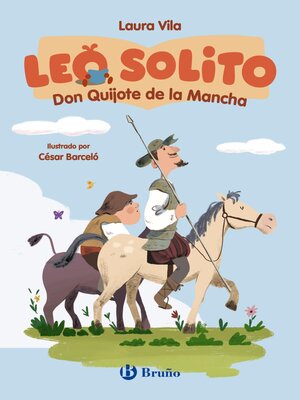 cover image of Leo solito Don Quijote de la Mancha